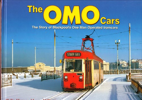 Stock image for The OMO Cars: The Story of Blackpool's One Man Operated Tramcars for sale by Powell's Bookstores Chicago, ABAA