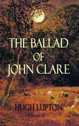 Stock image for The Ballad of John Clare for sale by WorldofBooks