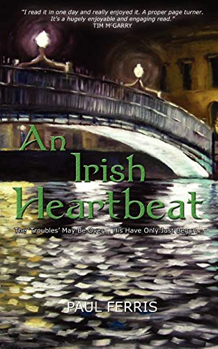 An Irish Heartbeat (9781907652264) by Ferris, Paul