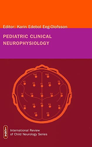 Stock image for Pediatric Clinical Neurophysiology (International Child Neurology Association) for sale by Lucky's Textbooks