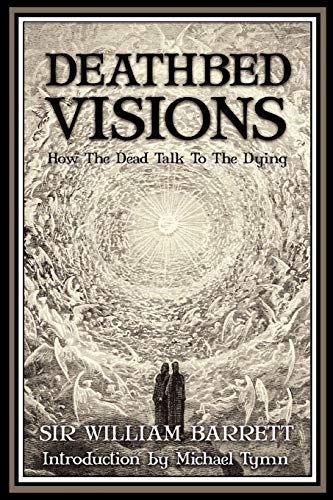 Stock image for Deathbed Visions By Barrett, William July, 2011 for sale by PBShop.store US