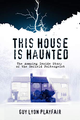 Stock image for This House is Haunted: The True Story of the Enfield Poltergeist for sale by Zoom Books Company