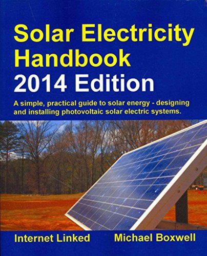 Imagen de archivo de Solar Electricity Handbook 2014 a la venta por Jenson Books Inc