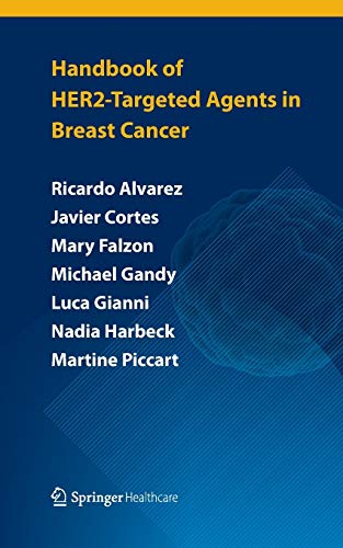 9781907673931: Handbook of HER2-targeted agents in breast cancer