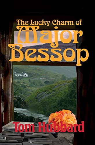 9781907676482: The Lucky Charm of Major Bessop: A Grotesque Mystery of Fife
