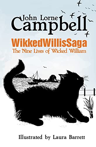 Imagen de archivo de WikkedWillisSaga: The Nine Lives of Wicked William a la venta por GF Books, Inc.