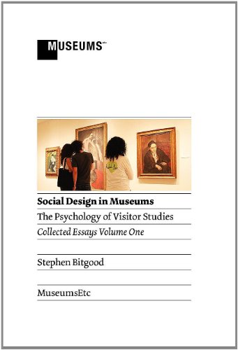 9781907697203: Social Design in Museums: The Psychology of Visitor Studies Volume One