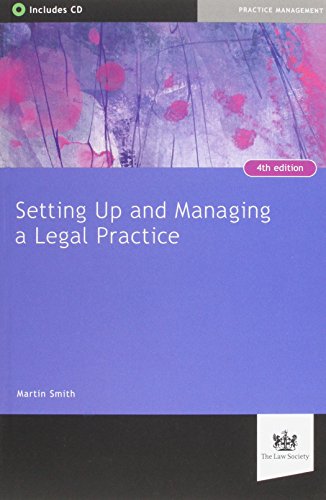 Setting Up and Managing a Legal Practice: A Guide for Solicitors (9781907698378) by Martin Smith