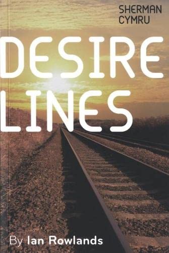Beispielbild fr Desire Lines [Playscript] zum Verkauf von Goldstone Books