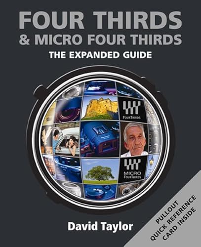 Beispielbild fr Four Thirds and Micro Four Thirds zum Verkauf von Better World Books
