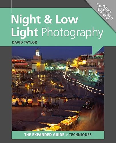Beispielbild fr Night and Low Light Photography zum Verkauf von Better World Books