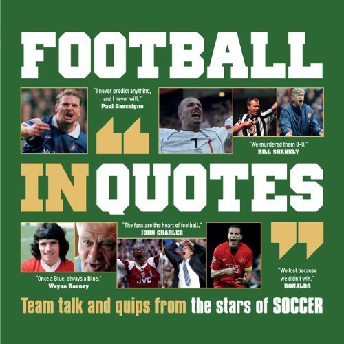 Beispielbild fr Football in Quotes zum Verkauf von AwesomeBooks