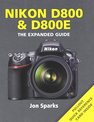 Stock image for Nikon D800 & D800E (Expanded Guides) for sale by 2nd Life Books
