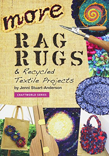 Stock image for More Rag Rugs: & Recycled Textile Projects for sale by WorldofBooks