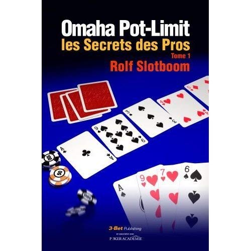 Stock image for Omaha Pot-limit: Les Secrets des Pros for sale by Tamery