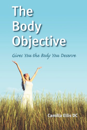 Stock image for The Body Objective: Gives You the Body You Deserve for sale by MusicMagpie