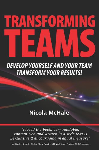 Stock image for Transforming teams: Develop Yourself and Your Team - Transform Your Results for sale by WorldofBooks