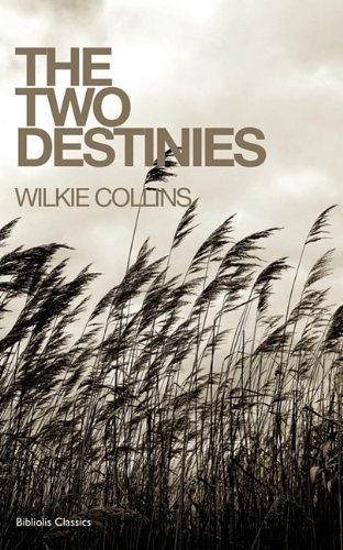 9781907727481: The Two Destinies