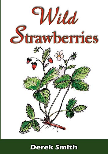 Wild Strawberries (9781907728181) by Smith, Derek