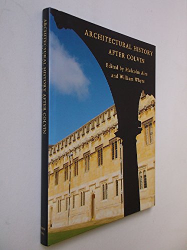 Stock image for Architectural History After Colvin, for sale by Rickaro Books BA PBFA