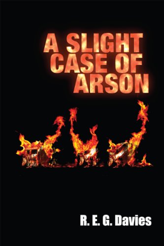 A Slight Case of Arson (9781907732201) by Edward George