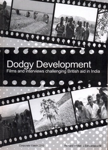 Stock image for Dodgy Development Films and Interviews Challenging British Aid in India for sale by PBShop.store US