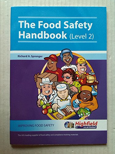 Beispielbild fr The Food Safety Handbook (Level 2) zum Verkauf von WorldofBooks