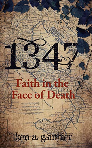 9781907756023: 1347: Faith in the Face of Death