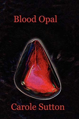 9781907756702: Blood Opal