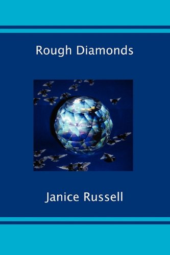Rough Diamonds (9781907756832) by Janice Russell