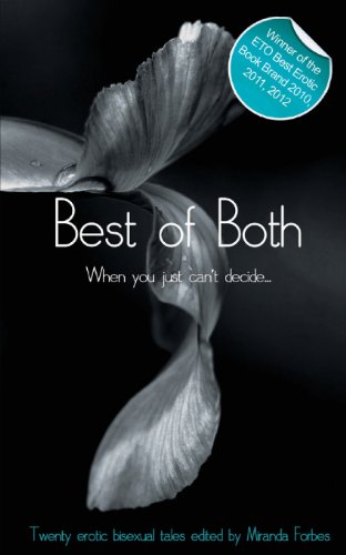 Stock image for Best of Both: When You Just Can't Decide: 1 (Xcite Best-Selling Lesbian Collections) for sale by WorldofBooks