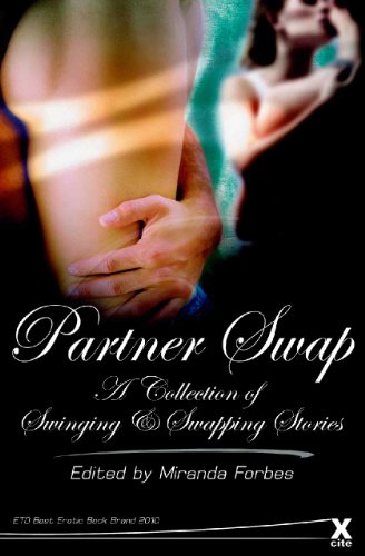 Stock image for Partner Swap: A Collection of Swinging and Swapping Stories for sale by Pearlydewdrops