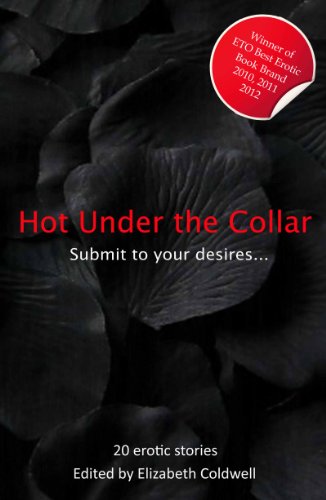 9781907761782: Hot Under the Collar: Tales of Submission and Domination