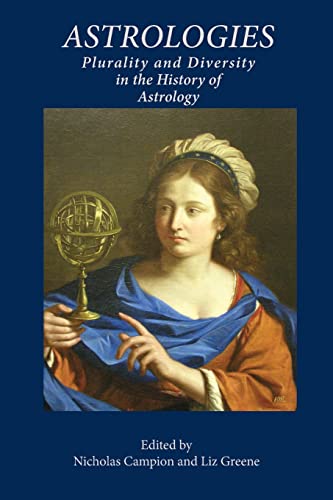 Stock image for Astrologies: Plurality and Diversity in the History of Astrology for sale by California Books