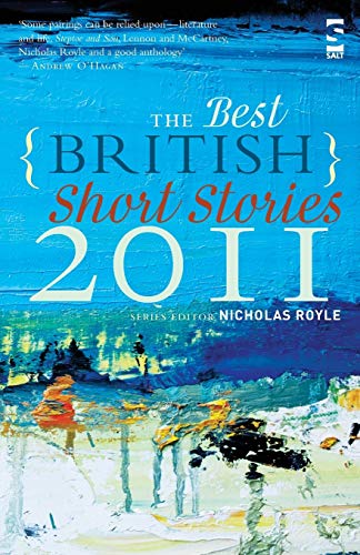 Stock image for The Best British Short Stories 2011 for sale by MusicMagpie