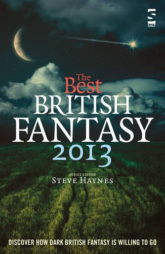 9781907773358: Best British Fantasy 2013, The