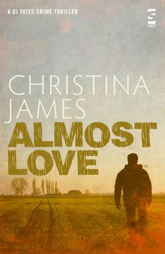 Stock image for Almost Love (The DI Yates Series) for sale by WorldofBooks