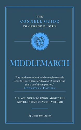 Imagen de archivo de George Eliot's Middlemarch (The Connell Guide To .) a la venta por MusicMagpie