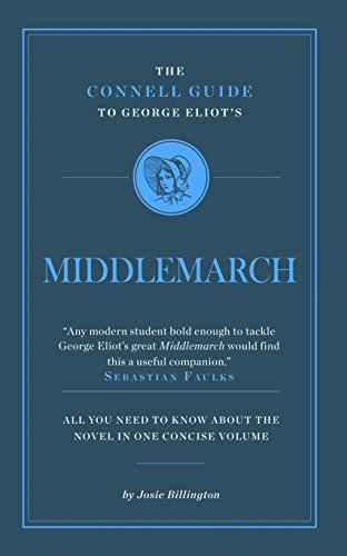 Stock image for The Connell Guide to George Eliot's Middlemarch for sale by Blackwell's