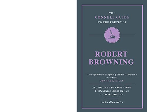 Beispielbild fr The Connell Guide to the Poetry of Robert Browning (Advanced study text guide) zum Verkauf von Reuseabook