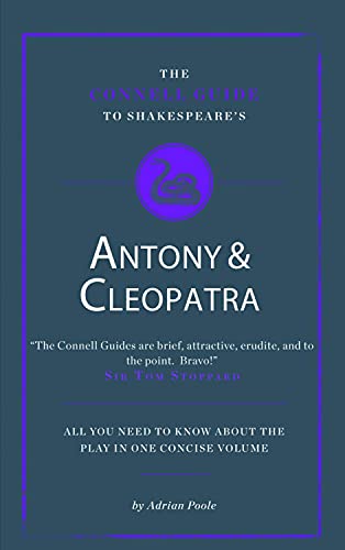 Imagen de archivo de The Connell Guide to Shakespeare's Antony and Cleopatra a la venta por WorldofBooks