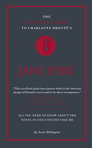 Beispielbild fr The Connell Guide to Charlotte Brontes Jane Eyre (Advanced study text guide) zum Verkauf von Brit Books