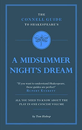 Stock image for The Connell Guide to Shakespeare's A Midsummer Night's Dream for sale by WorldofBooks