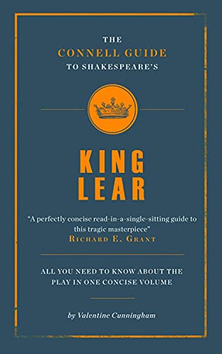 Imagen de archivo de Shakespeare's King Lear (The Connell Guide To .) a la venta por Half Price Books Inc.
