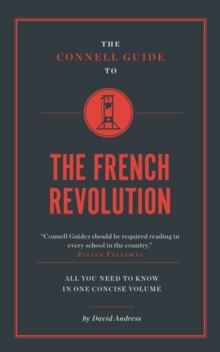Beispielbild fr The Connell Guide To The French Revolution zum Verkauf von Blackwell's