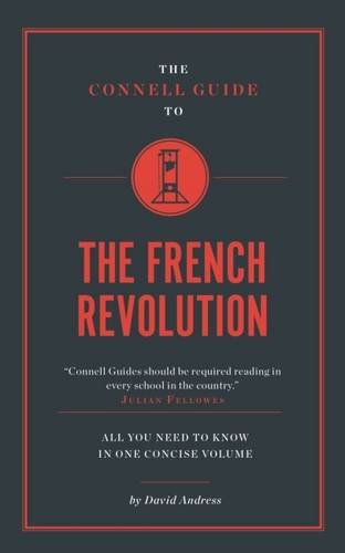 Stock image for The Connell Guide to the French Revolution for sale by WorldofBooks