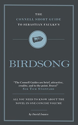 Stock image for The Connell Short Guide to Sebastian Faulks's Birdsong for sale by WorldofBooks