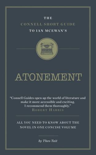 9781907776922: The Connell Short Guide to Ian McEwan's Atonement