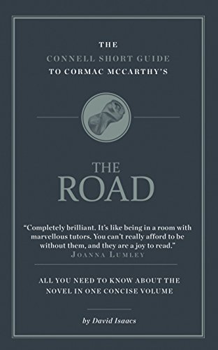 Beispielbild fr The Connell Short Guide to Cormac McCarthy's The Road zum Verkauf von WorldofBooks