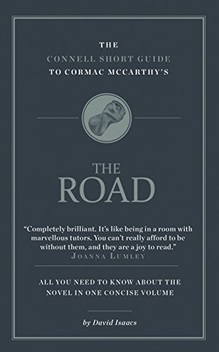 Stock image for The Connell Short Guide to Cormac McCarthy's The Road for sale by Blackwell's